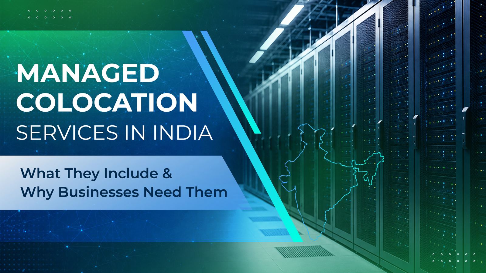 Managed Colocation Services in India: What They Include & Why Businesses Need Them